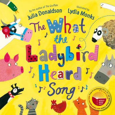 The What the Ladybird Heard Song 1447207831 Book Cover
