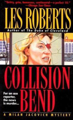 Collision Bend 0312963998 Book Cover
