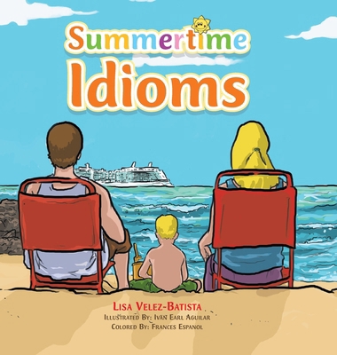 Summertime Idioms 1984525948 Book Cover