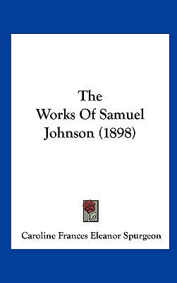 The Works of Samuel Johnson (1898) 1162245018 Book Cover