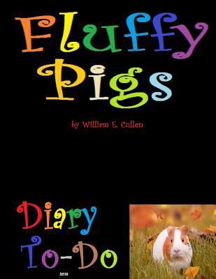 Fluffy Pigs: Diary To-Do 2019 1790206820 Book Cover