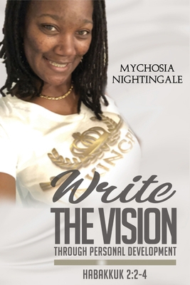 Write the Vision through Personal Development [Large Print] B09ZQ5B7WB Book Cover