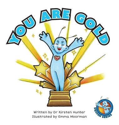 You Are Gold 1922742228 Book Cover