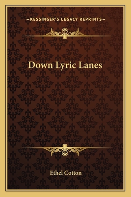 Down Lyric Lanes 1163702943 Book Cover