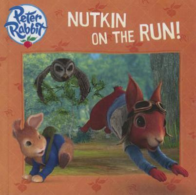 Nutkin on the Run! 0606344942 Book Cover