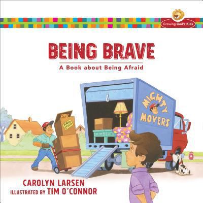 Being Brave: A Book about Being Afraid 080100974X Book Cover