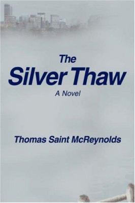 The Silver Thaw 059541821X Book Cover