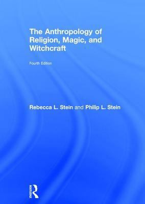 The Anthropology of Religion, Magic, and Witchc... 1138719978 Book Cover