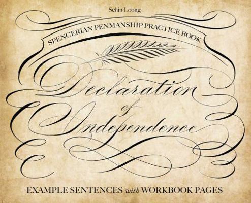 Spencerian Penmanship Practice Book: The Declar... 1612437931 Book Cover