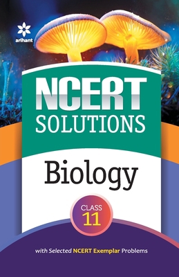 NCERT Solutions - Biology for Class 11th 9327198077 Book Cover