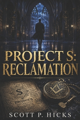 Project S: Reclamation B0DZD2ZCMR Book Cover