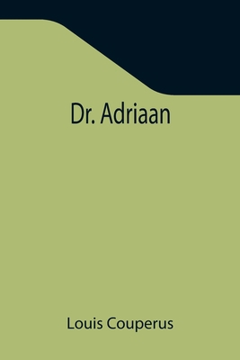 Dr. Adriaan 935534242X Book Cover