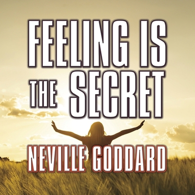 Feeling Is the Secret B08Z88S1QH Book Cover