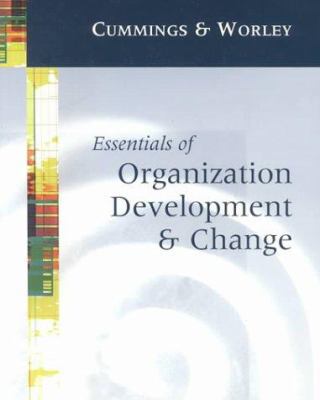 Essentials of Organization Development and Change 0324023995 Book Cover