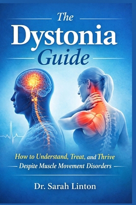 The Dystonia guide 2715578806 Book Cover