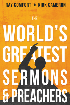 The World's Greatest Sermons & Preachers 1641236671 Book Cover