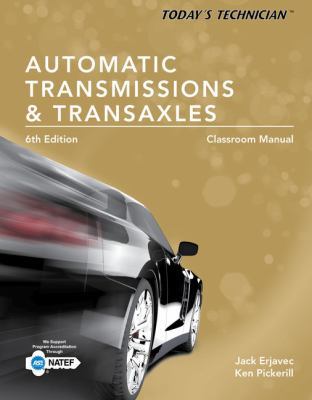 Today's Technician: Automatic Transmissions and... 1305259378 Book Cover