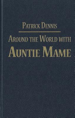 Around the World with Auntie Mame 0848812875 Book Cover