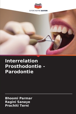 Interrelation Prosthodontie - Parodontie [French] 6207751256 Book Cover