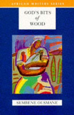 God's Bits of Wood by Ousmane, Sembene ( Author... B0092IVAVY Book Cover
