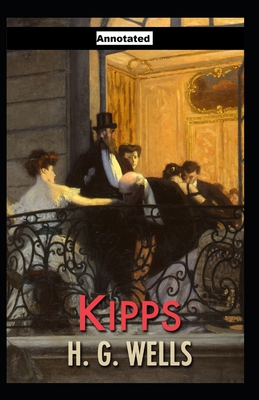 Kipps Annotated B08VBS4114 Book Cover