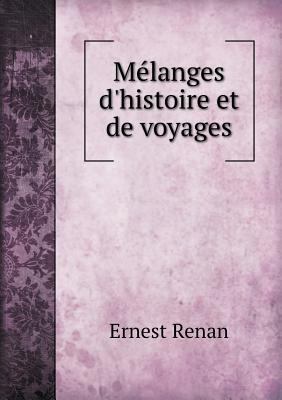 Me Langes D'Histoire Et de Voyages 5518457723 Book Cover