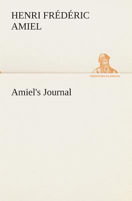 Amiel's Journal 3849513572 Book Cover