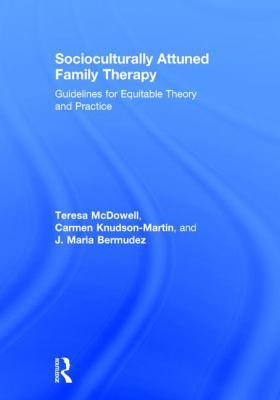 Socioculturally Attuned Family Therapy: Guideli... 1138678201 Book Cover