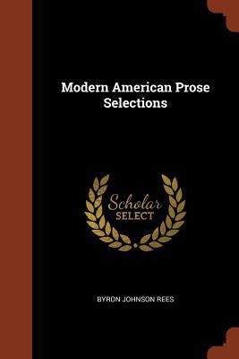 Modern American Prose Selections 1374846597 Book Cover