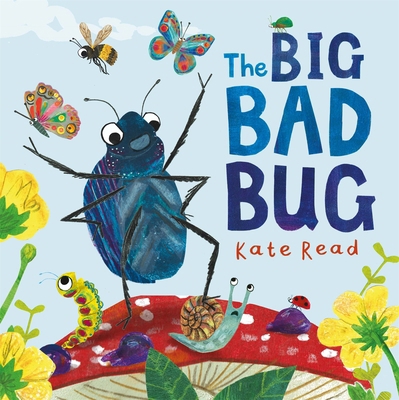 The Big Bad Bug: A Minibeast Mini Drama 1529085411 Book Cover
