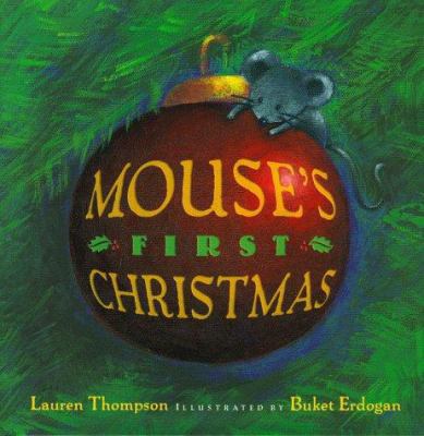 Mouse's First Christmas 0689823258 Book Cover