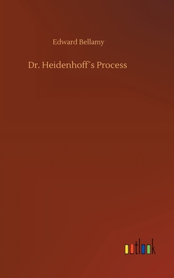 Dr. Heidenhoff´s Process 3734089697 Book Cover