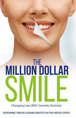 The Million Dollar Smile: Changing Lives with C... 1947436015 Book Cover