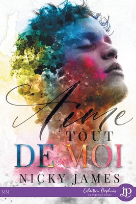 Aime tout de moi [French] 2376768411 Book Cover