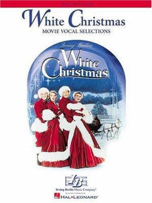 White Christmas: Movie Vocal Selections 0634025686 Book Cover