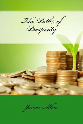 The Path of Prosperity 1530315859 Book Cover