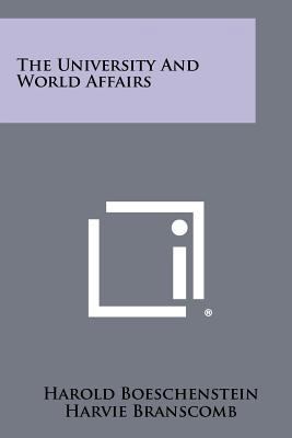 The University and World Affairs 1258394707 Book Cover