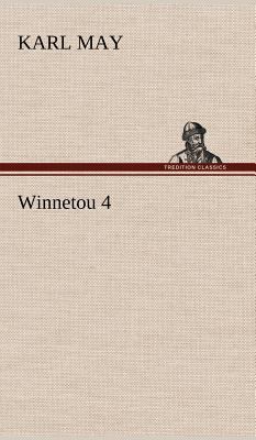 Winnetou 4 [German] 3847256793 Book Cover