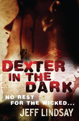 Dexter in the Dark 0752885103 Book Cover