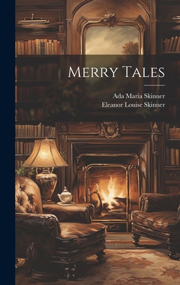 Merry Tales 1020384727 Book Cover