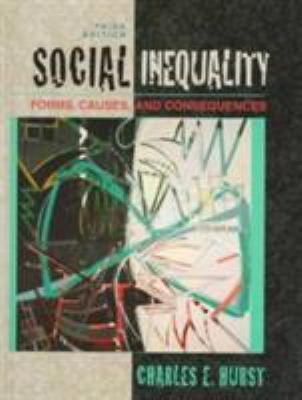 Social Inequality: Forms, Causes, and Consequences 0205264840 Book Cover
