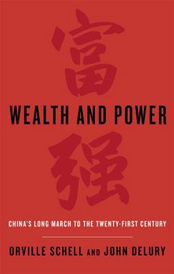 Wealth and Power: China's Long March to the Twe... 0349139644 Book Cover