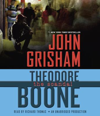 Theodore Boone: The Scandal 0451486110 Book Cover