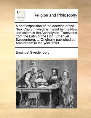 A Brief Exposition of the Doctrine of the New C... 1170908918 Book Cover