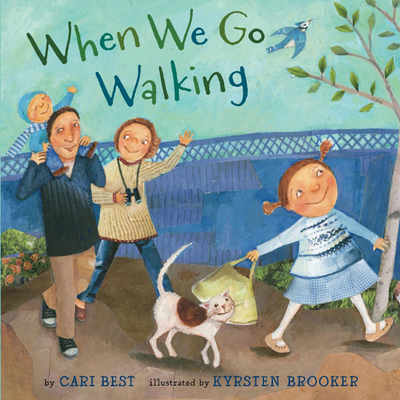 When We Go Walking 1662520522 Book Cover