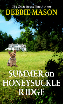 Summer on Honeysuckle Ridge [Large Print] B09VJ8V8XP Book Cover