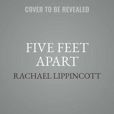 Five Feet Apart 1508267502 Book Cover