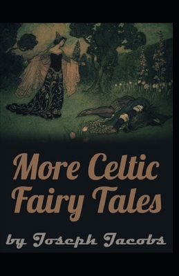 More Celtic Fairy Tales Illustrated B08QWT1QN3 Book Cover