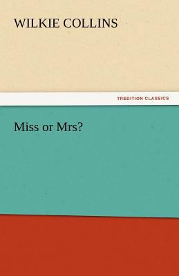 Miss or Mrs? 3842440286 Book Cover