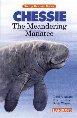 Chessie: The Meandering Manatee 0812098501 Book Cover